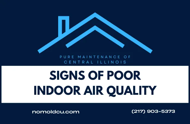 Signs of Poor Indoor Air Quality
